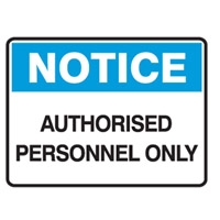 NOTICE AUTHORISED PERSON..450X300 POLY