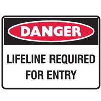 LIFELINE REQUIRED FOR ENTRY 450X300 POLY