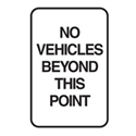 T&P SIGN NO VEHICLES BEY.. 300X450 MTL
