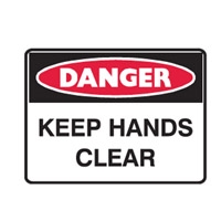 DANGER KEEP HANDS CLEAR 450X300 POLY