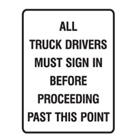 ALL TRUCK DRIVERS MUST SIGN..300X450 POL