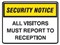 SECURITY SIGN ALL VISITORS..250X180 SS