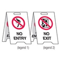 2 LEGEND STAND NO ENTRY/NO EXIT