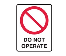 DO NOT OPERATE 250X180 SS