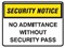 SECURITY SIGN NO ADMITTAN..600X450 MTL