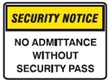 SECURITY SIGN NO ADMITTAN..600X450 MTL