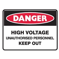 HIGH VOLTAGE UNAUTHORISED.. 300X225 POLY