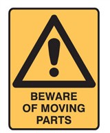 BEWARE OF MOVING PARTS 600X450 POLY
