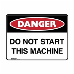 DO NOT START THIS MACHINE 600X450 MTL