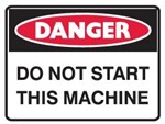 DANGE DO NOT START MACHINE LBLS PK5