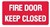 FIRE SIGN FIRE DOOR KEEP CLOSED POLY