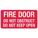 FIRE SIGN FIRE DOOR DO NOT OBST.. POLY