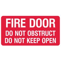 FIRE SIGN FIRE DOOR DO NOT OBST.. SS
