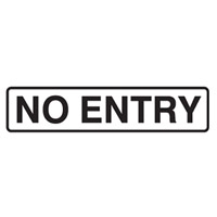 DOOR SIGN NO ENTRY 200X45 SS PK5