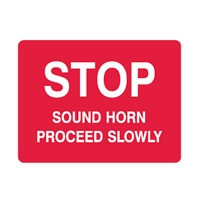 STOP SOUND HORN PROCEED.. 450X300 POLY