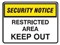 SECURITY SIGN RESTRICTED A..600X450 POLY