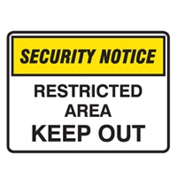 SECURITY SIGN RESTRICTED A..450X300 POLY