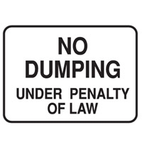 NO DUMPING UNDER PENALTY.. 450X600 MTL