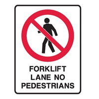 FORKLIFT LANE NO PED..225X300 POLY