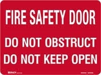 FIRE SIGN FIRE DOOR DO NOT OBST.. SS