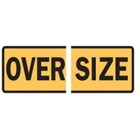 VEH & TRUCK SPLIT SIGN OVERSIZE REF M