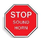 MULTI-WORD STOP SIGN STOP SOUND HORN
