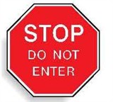MULTI-WORD STOP SIGN STOP DO NOT ENTER