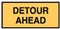 TEMP.TRAFF SIGN DETOUR AHEAD 1200X600