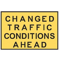 TEMP TRAFFIC SIGN CHANGED TRAFFIC COND..