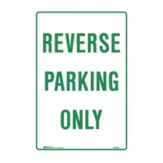 Reverse Parking Only Sign - 300x450mm MTL