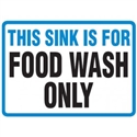 Hygiene & Food Sign This Sink Is For.. , Safety Signs, Sold Per Sgn With Qty Of  1
