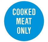 Hygiene & Food Sign Cooked Meat Only , Safety Signs, Sold Per Sgn With Qty Of  1