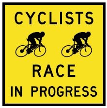Cycling Racing Event in Progress Corflute Sign