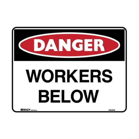 Danger Sign - Workers Below - Multiple Options are Available