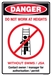 Danger Do Not Work at Heights Sign