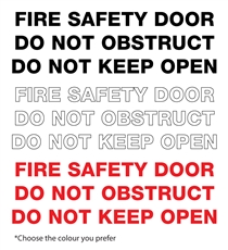 fire safety door do not obstruct do not keep open