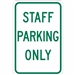 Staff Parking Only Sign 300x450 Aluminium