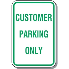 T&P SIGN CUSTOMER PARKING Only 300X450 REF A