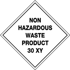 non hazardous waste product 30xy 250mm sav placard