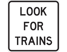 g9-48a look for trains sign 600x600