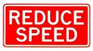 Reduce Speed