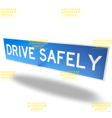 Drive Safely Sign - Corflute 1200x300mm