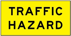 traffic hazard corflute sign