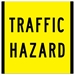 traffic hazard corflute sign