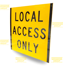 Local Access Only Corflute sign