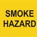 SMOKE HAZARD Corflute Sign