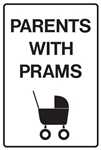 Parents With Prams Sign