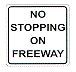 No Stopping on Freeway