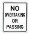 No Overtaking or Passing