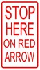 Stop Here on Red Arrow